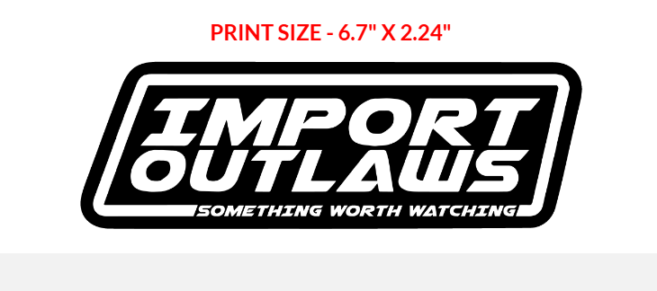 Import Outlaws SWW Sticker